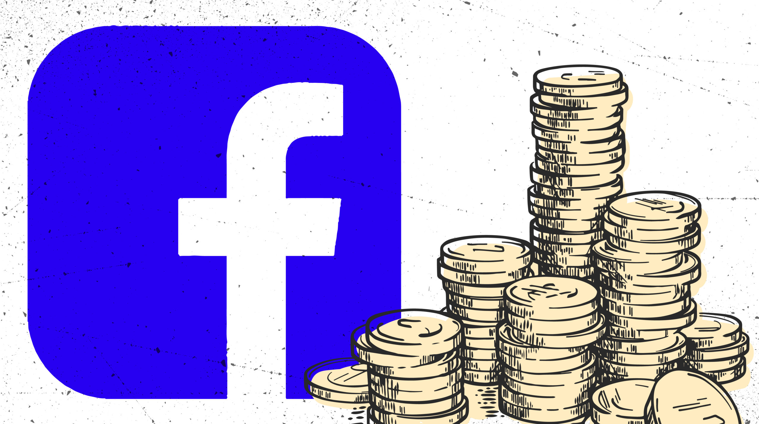 Facebook logo with a stack of coins to the right of the logo.